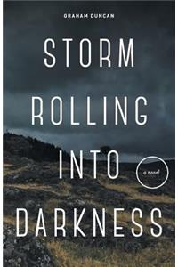 Storm Rolling Into Darkness