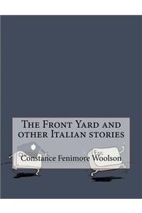 The Front Yard and Other Italian Stories