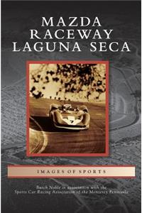 Mazda Raceway Laguna Seca