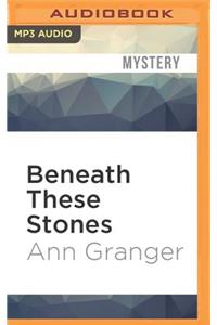 Beneath These Stones