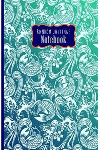 Random Jottings Notebooks