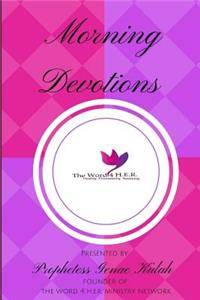 The Word 4 H.E.R. Morning Devotional