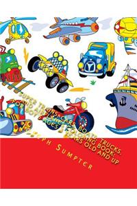 Super Trains, Cars, Boats, Trucks, and Airplanes Coloring Book