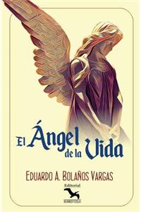 Ángel de la Vida