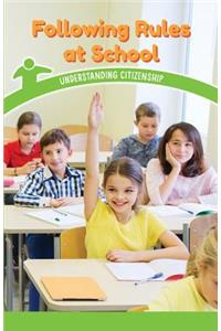 Following Rules at School
