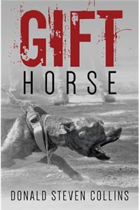Gift Horse