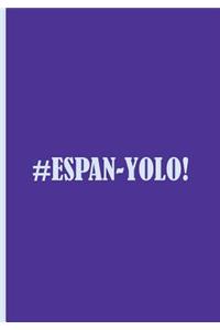 #Espan-yolo! - Blue/Purple Notebook / Extended Lined Pages / Soft Matte