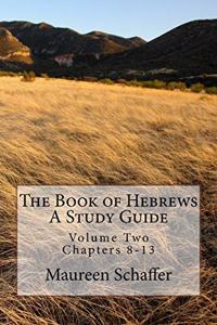 The Book of Hebrews - A Study Guide