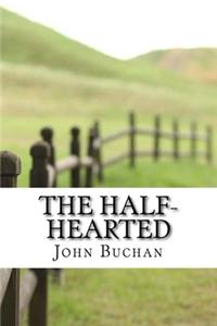 The Half-Hearted