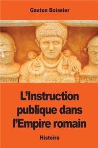 L'Instruction publique dans l'Empire romain