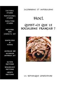 Qu'est-Ce Que Le Socialisme Francais ?: Jacobinisme Et Imperialisme