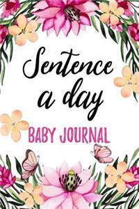 Sentence a Day Baby Journal
