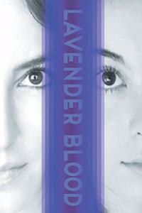 Lavender Blood