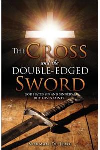 Cross and the Double-Edged Sword