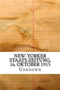 New-Yorker Staats-Zeitung, 16. Oktober 1915
