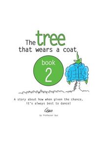 tree that wears a coat book 2