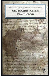 Old English Poetry: An Anthology