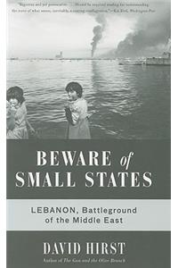 Beware of Small States