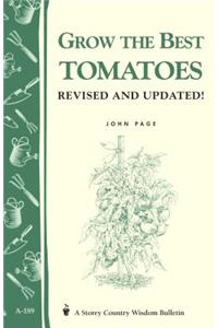 Grow the Best Tomatoes