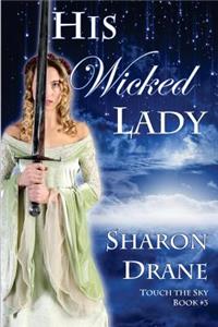 His Wicked Lady