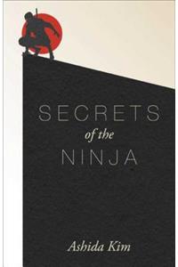 Secrets of the Ninja