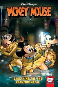 Mickey Mouse: Dark Mines of the Phantom Metal