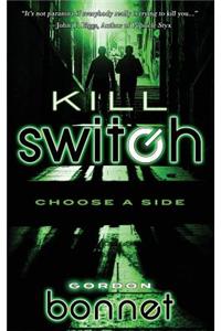 Kill Switch