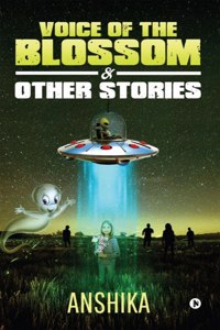 Voice of the Blossom & Other Stories
