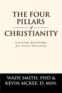 The Four Pillars of Christianity