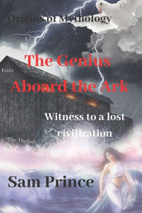 The Genius Aboard The Ark