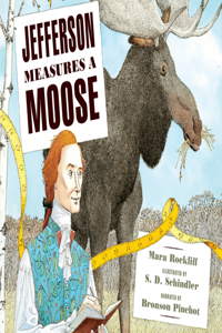 Jefferson Measures a Moose