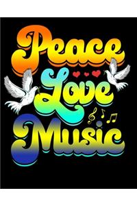 Peace Love Music