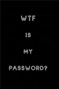 WTF Is My Password