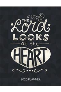 The Lord Looks At The Heart 2020 Planner