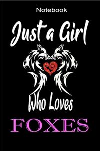 Just A Girl Who Loves Foxes