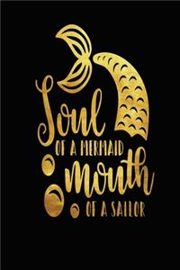 Soul Of A Mermaid Mouth Of A Sailor