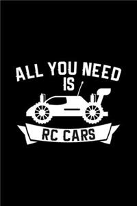 All you need is RC cars