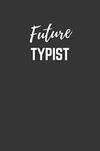 Future Typist Notebook