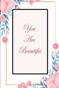 You Are Beautiful