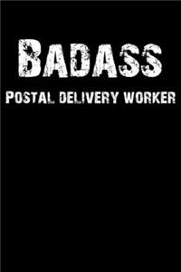 Badass Postal Delivery Worker