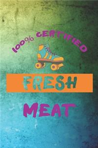 100% Certified Fresh Meat
