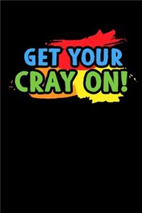Get Your Cray On