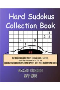 Hard Sudokus Collection Book #8