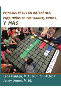 Primeros Pasos En Matemática Para Niños de Pre-Kinder, Kinder Y Más
