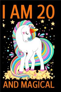 I Am 20 And Magical