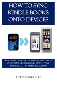 How to Sync Kindle Books Onto Devices