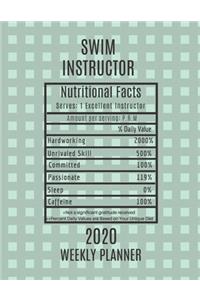 Swim Instructor Nutritional Facts Weekly Planner 2020