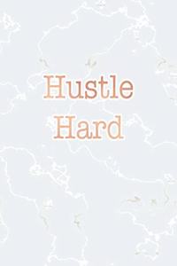 Hustle Hard