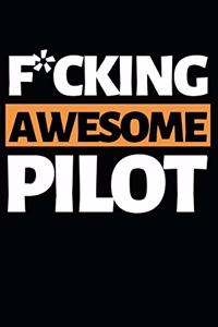 F*cking Awesome Pilot