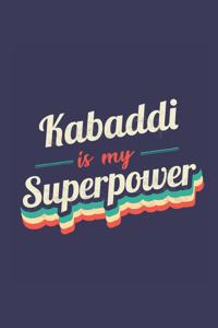 Kabaddi Is My Superpower